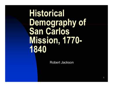 Microsoft PowerPoint - San Carlos Mission.ppt [Read-Only]