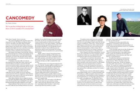 FEATURE  From left: Bruce McCulloch, Gary Pearson, Sarah Fowlie, Jared Keeso.  CANCOMEDY