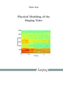 Malte Kob  Physical Modeling of the