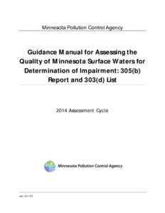 Guidance Manual for Assessing the Quality of MN Surface Waters for Determination of Impairment: 305(b) Report and 303(d) List