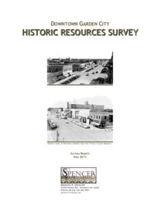 DOWNTOWN GARDEN CITY  HISTORIC RESOURCES SURVEY Historic views of downtown Garden City from Finney County Museum