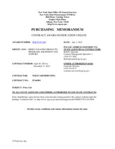 New York State Office Of General Services New York State Procurement (NYSPro) 38th Floor, Corning Tower Empire State Plaza Albany, New York[removed]http://www.ogs.ny.gov