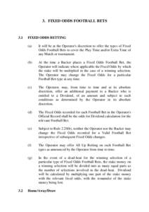 3. FIXED ODDS FOOTBALL BETS[removed]