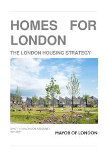 Community organizing / Real estate / Housing association / Homelessness / Personal life / Poverty / Public housing / London mayoral election / Housing / Affordable housing / Sociology