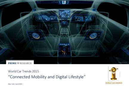 Nvidia-Drive-CX  World Car Trends 2015 “Connected Mobility and Digital Lifestyle” New York, April 2015