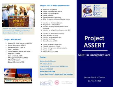 Project ASSERT helps patients with:    • • • •