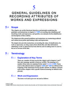 5  G e n e r al G u i d e li n e s o n R e co r d i n g Att r i b u t e s o f W o r k s a n d E x p r e s s io n s 5.0