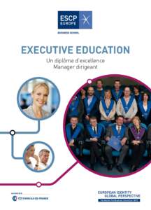 executive education Un diplôme d’excellence Manager dirigeant The World’s First Business School (est. 1819)