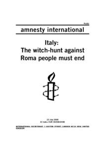 Public  amnesty international Italy: The witch-hunt against Roma people must end