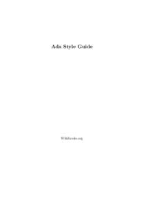 Ada Style Guide  Wikibooks.org March 28, 2013