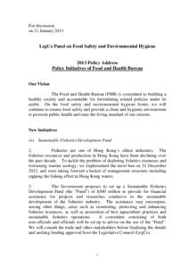 Food and Environmental Hygiene Department / Waste management in Hong Kong / Food safety / Centre for Food Safety / Hawker centre / Agriculture /  Fisheries and Conservation Department / Food / Hawker / Pesticide residue / Food and drink / Economy of Hong Kong / Hong Kong