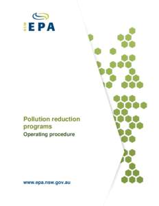 Pollution reduction programs Operating procedure www.epa.nsw.gov.au