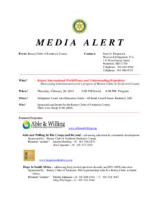 MEDIA ALERT From: Rotary Clubs of Frederick County Contact:  Peter D. Fitzpatrick