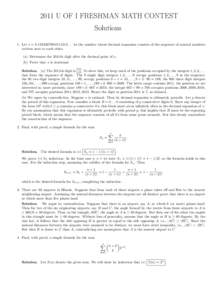 2011 U OF I FRESHMAN MATH CONTEST Solutions 1. Let x = 0.[removed][removed]be the number whose decimal expansion consists of the sequence of natural numbers written next to each other. (a) Determine the 2011th digi