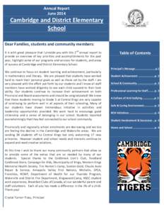 Annual Report June 2014 Cambridge and District Elementary School Dear Families, students and community members: