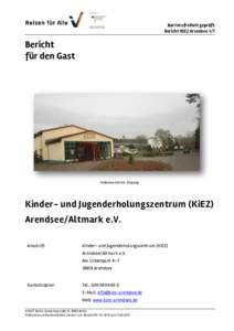 Barrierefreiheit geprüft Bericht KiEZ Arendsee 1/7 Bericht für den Gast