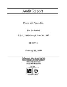 Audit Report People and Places, Inc. For the Period July 1, 1996 through June 30, 1997