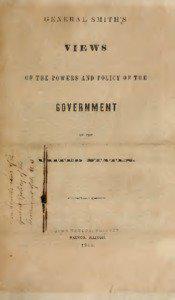 VIEWS OF THE POWERS AND POLICY OF THE GOVERNMENT OF THE UNITED STATES