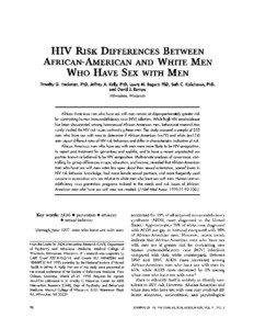 HIV RISK DIFFERENCES BETWEEN AFRICAN-AMERICAN AND WHITE MEN WHO HAVE SEX WITH MEN