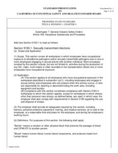 STANDARDS PRESENTATION Attachment No. 1 TO Page 1 of 21 CALIFORNIA OCCUPATIONAL SAFETY AND HEALTH STANDARDS BOARD