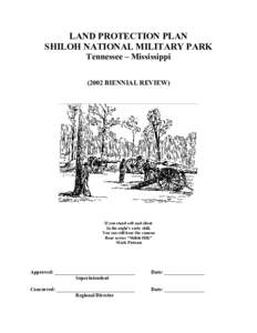 LAND PROTECTION PLAN SHILOH NATIONAL MILITARY PARK Tennessee – Mississippi[removed]BIENNIAL REVIEW)  If you stand soft and silent