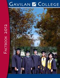 Factbook 2012 Page 1 Office of Institutional Research Gavilan College Factbook 2012