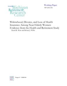 Health / Government / Healthcare in Canada / Medicaid / Medicare / Health insurance coverage in the United States / Social Security / Retirement / Health and Retirement Study / Healthcare reform in the United States / Federal assistance in the United States / Presidency of Lyndon B. Johnson