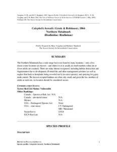 Vaughan, D. M., and M. D. Shepherd[removed]Species Profile: Calephelis borealis. In Shepherd, M. D., D. M. Vaughan, and S. H. Black (Eds). Red List of Pollinator Insects of North America. CD-ROM Version 1 (May[removed]Port