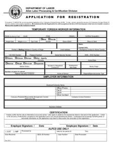 DEPARTMENT OF LABOR Alien Labor Processing & Certification Division APPLICATION  FOR