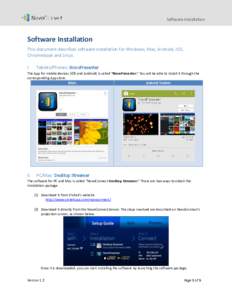 Software Installation  Software Installation This document describes software installation for Windows, Mac, Android, iOS, Chromebook and Linux. I.