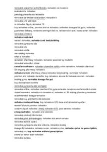 AstraZeneca / Aromatase inhibitors / Progonadotropins / Selective estrogen receptor modulators / RTT / Tamoxifen / Zeneca / Anastrozole / Gynecomastia / Clomifene / Exemestane / Estrogen