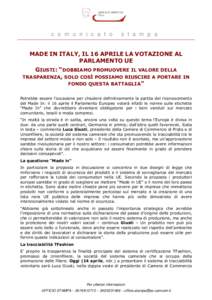 c o m u n i c a t o  s t a m p a MADE IN ITALY, IL 16 APRILE LA VOTAZIONE AL PARLAMENTO UE