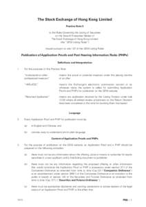 The Stock Exchange of Hong Kong Limited Practice Note 5 to the Rules Governing the Listing of Securities on the Growth Enterprise Market of The Stock Exchange of Hong Kong Limited (the “GEM Listing Rules”)