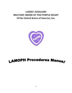 LADIES’ AUXILIARY MILITARY ORDER OF THE PURPLE HEART Of the United States of America, Inc. 0