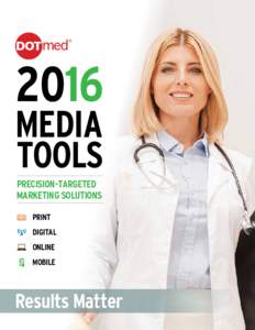 2016  Media Tools PRECISION-TARGETED MARKETING SOLUTIONS