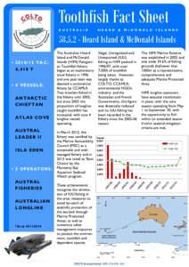 Toothfish Fact Sheet AU ST RA LI A HEA RD  &