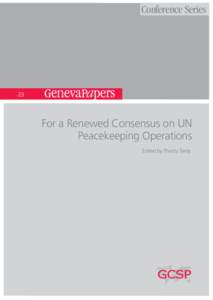 Conference Series[removed]For a Renewed Consensus on UN