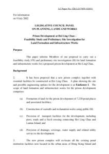 LC Paper No. CB[removed])  For information on 9 July 2002 LEGISLATIVE COUNCIL PANEL ON PLANNING, LANDS AND WORKS
