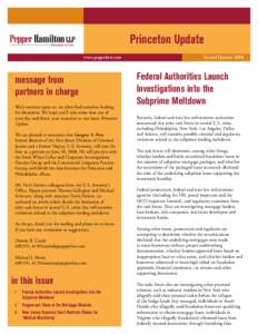 Princeton Update www.pepperlaw.com message from partners in charge With summer upon us, we often find ourselves looking