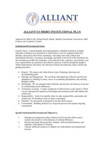 ALLIANT’S I-MERIT INSTITUTIONAL PLAN Approved in 2006 by the Alliant Faculty Senate, Student Government Association, Staff Council, and Academic Council. Institutional/Environmental Issues General Issues: A multicultur