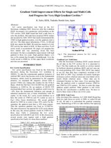 Gradient Yield Improvement Efforts for Single and Multi-Cells And Progress for Very High Gradient Cavities