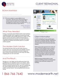 CLIENT TESTIMONIAL  Solutions for an online world. BOMA Manitoba www.bomamanitoba.ca