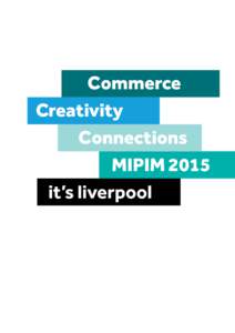 Why MIPIM MIPIM is the premier event in the European Real Estate calendar and has become Europe’s showcase for major cities, property developments, investment opportunities and international networking. It has over 2,