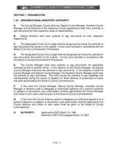 SECTION 1. ORGANIZATION 1.10 ORGANIZATIONAL SIGNATORY AUTHORITY  A.