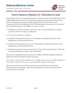 United States Merchant Marine / United States maritime law / Law / Immigration to the United States / United States Citizenship and Immigration Services / International law / Canadian nationality law / Citizenship in the United States / Naturalization / Nationality law / Nationality / Merchant Mariner Credential