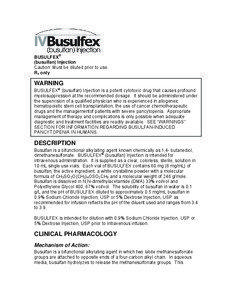 BUSULFEX® (busulfan) Injection Caution: Must be diluted prior to use.