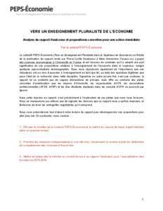 VERS UN ENSEIGNEMENT PLURALISTE DE L’ECONOMIE Analyse du rapport Hautcoeur et propositions concrètes pour une action immédiate Par le collectif PEPS-Économie Le collectif PEPS-Economie (Pour un Enseignement Pluralis