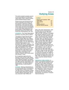 Section 29  Outlying Areas This section presents summary economic and social statistics for Puerto Rico, Virgin Islands, Guam, American Samoa, and the Northern Mariana Islands.