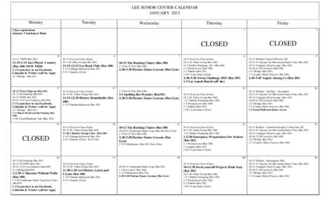 LEE SENIOR CENTER CALENDAR JANUARY 2015 Monday Tuesday