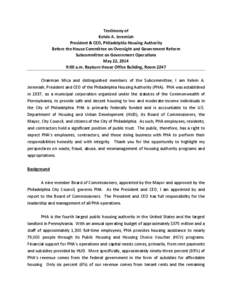 Testimony of Kelvin A. Jeremiah President & CEO, Philadelphia Housing Authority Before the House Committee on Oversight and Government Reform Subcommittee on Government Operations May 22, 2014